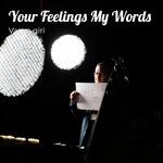 Your Feelings My Words - Vasan giri Song Download